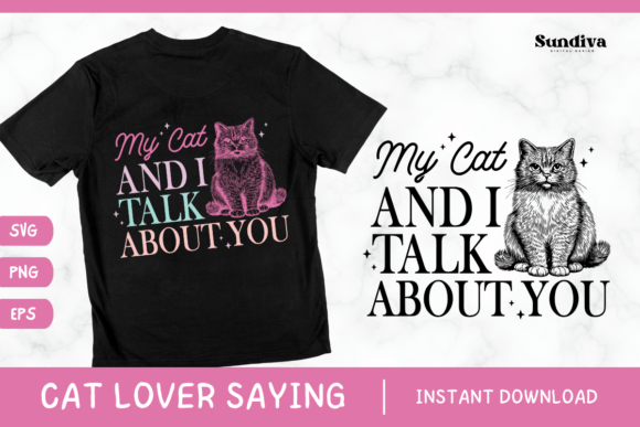 Funny Cat Lover Saying SVG PNG EPS 1 Review