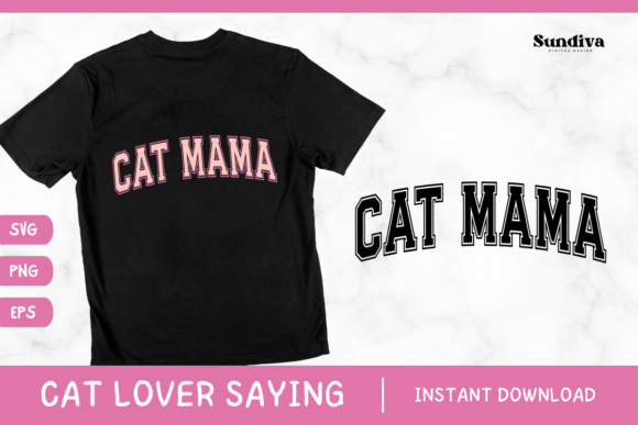 Funny Cat Lover Saying SVG PNG EPS 9