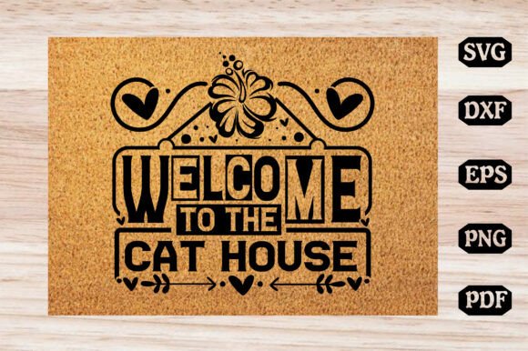 Welcome to the Cat House Svg Design Review